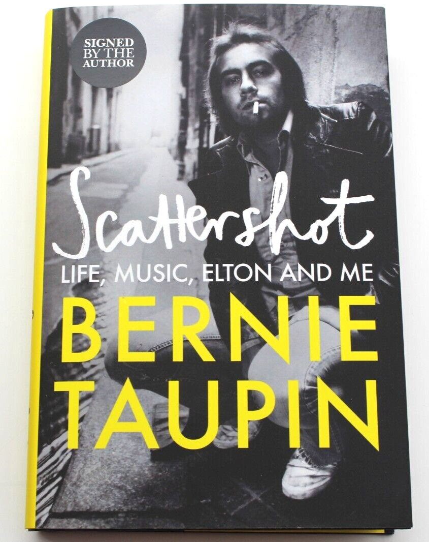Bernie Taupin Signed Scattershot Life Music Elton And Me Book W/Beckett COA